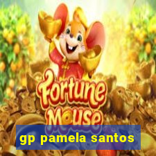 gp pamela santos